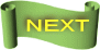 NEXT